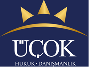 Üçok Hukuk ve Danışmanlık